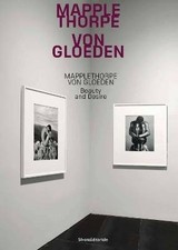 Mapplethorpe/Von Gloeden,  