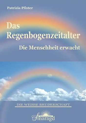Das regenbogenzeitalter - das,