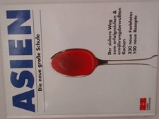 Asien. Die neue große Schule Die neue grosse Schule Lafer, Johann / Rias-Bucher,