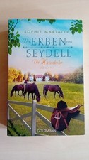 Die Erben von Seydell - Die Heimkehr - Sophie Martaler |