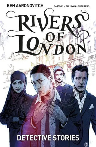Rivers london detective - of, london: