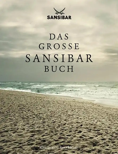 Das große sansibar - große, sansibar-buch