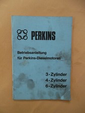 Gebrauchte Betriebsanleitung von PERKINS - für Dieselmotoren - 3/4/6 Zylinder