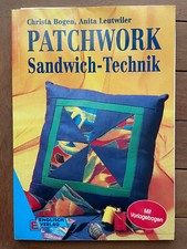 Patchwork Anleitung Sandwich-Technik