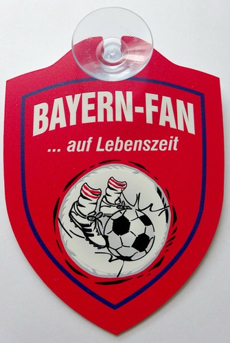 Schild mit saugnapf bayern fan - mit,