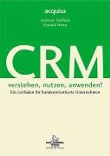 Crm verstehen nutzen - crm,