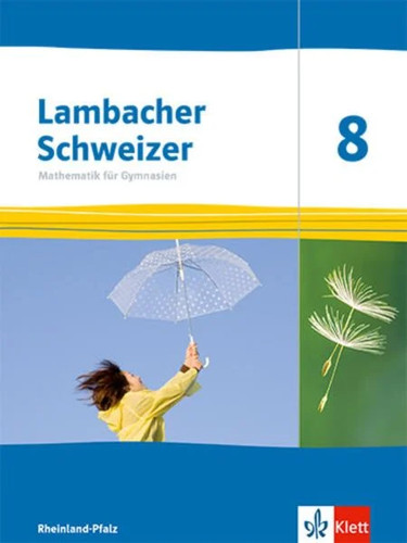 Lambacher schweizer mathematik - schweizer,