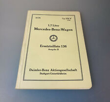 Mercedes Benz Ersatzteilliste 136 Ausgabe D Typ 170 V - 38 PS Oldtimer Mercedes