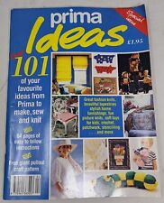 Prima Ideas Special Issue Craft Magazine Over 101 Makes Sew Knit Crochet Pattern