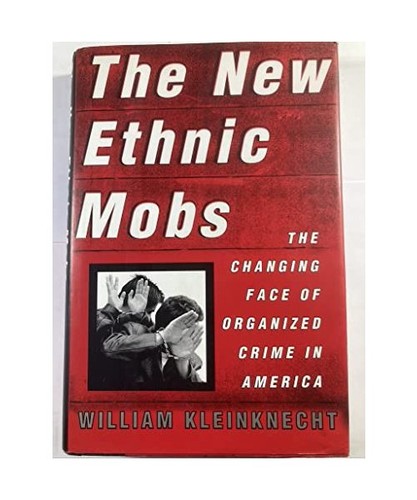 The new ethnic mobs - new,
