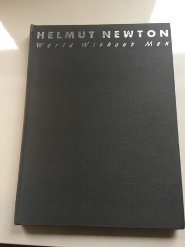 Helmut newton world without - helmut,