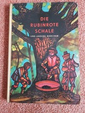 Die rubinrote schale und - die,