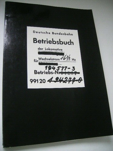 Betriebsbuch der lokomotive - betriebsbuch,