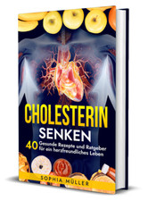 Cholesterin Senken: Gesunde