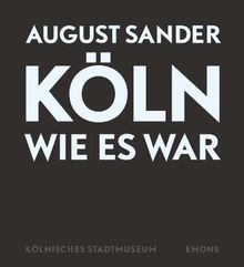 August sander köln - -, wie