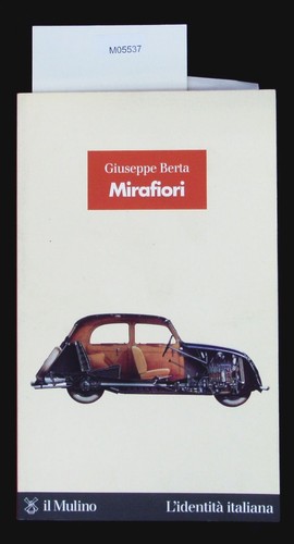 Mirafiori identità - l',