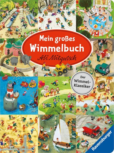 Mein großes wimmelbuch - mein,
