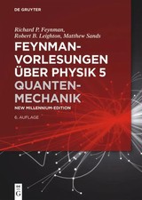 Feynman Vorlesungen über Physik 5 | Richard P. Feynman (u. a.) | Quantenmechanik