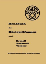 G. Reicherter | Die Härteprüfungen nach Brinell, Rockwell, Vickers | Taschenbuch