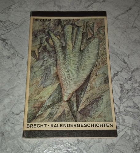 Kalendergeschichten bertolt - kalendergeschichten,
