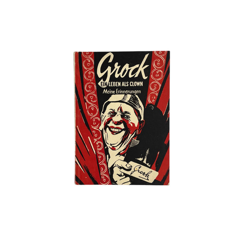 Grock ein leben als clown - leben,