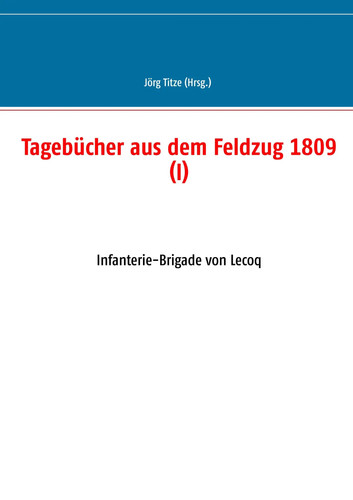 Tagebücher aus dem feldzug - tagebücher,