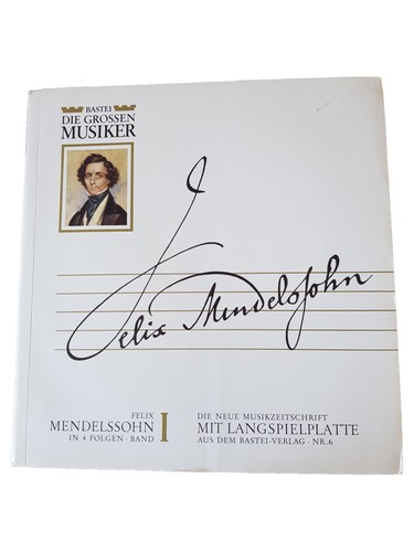 Felix mendelssohn die grossen - felix,