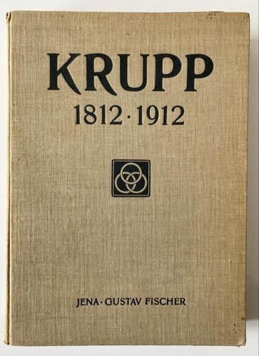 Krupp 1812 1912 zum - krupp, 1812-1912