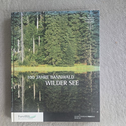 100 jahre bannwald wilder - bannwald, see