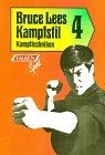 Bruce lees kampfstil - bruce,