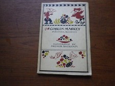 Christina Rossetti  Goblin Market  Illustrated by Arthur Rackham London 1933
