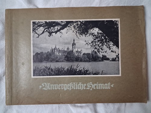 Unvergessliche heimat - heimat, –