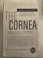 THE CORNEA - CHARLES THOMAS M