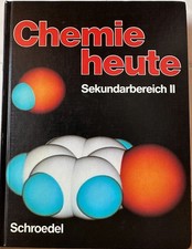 Chemie heute Schroedel Schulbuch Lehrbuch Sekundarstufe 2 TOP Oberstufe 1997