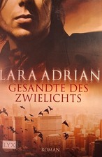 Zwei Bücher von Lara Adrian A7
