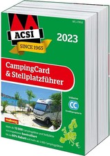 ACSI CampingCard & Stellplatzführer 2023 ZUSTAND SEHR GUT