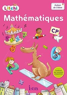 Litchi mathématiques - mathématiques, cp