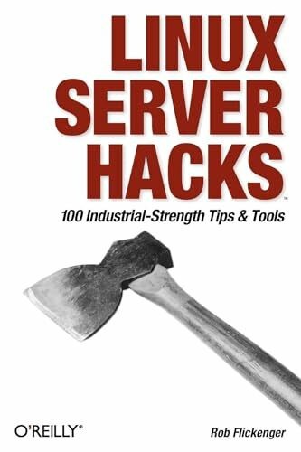 Linux server hacks - server, (o'reilly