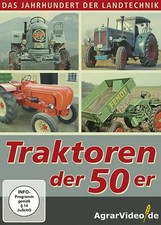Das Jahrhundert der Landtechnik: Traktoren der 50er