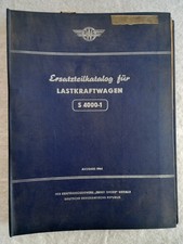Original ERSATZTEILKATALOG für LKW  S 4000-1  (Ausgabe 1964)