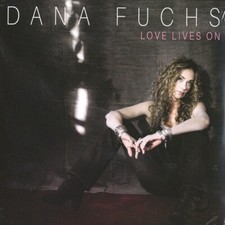 Dana Fuchs ‎– Love Lives