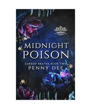Midnight Poison: An enemies to lovers, mafia romance [Zarkov Bratva, Band 2], De