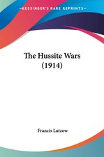 Francis Lutzow | The Hussite