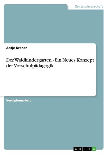 Der waldkindergarten ein - der,