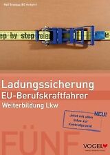Ladungssicherung - EU-Berufskraftfahrer: Weiterbildung L... | Buch | Zustand gut