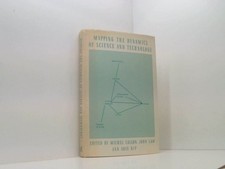 Mapping the Dynamics of Science and Technology: Sociology of Science in the Real