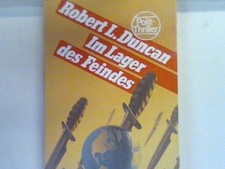Im Lager des Feindes : Polit-Thriller. Bd. 13079 : Allgemeine Reihe Duncan, Robe