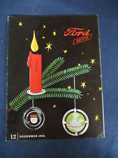 Ford Revue 12/1956 Weltkugel Taunus Nutzfahrzeuge LKW Zeitschrift Prospekt 314