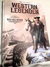 SPLITTER °° HARDCOVER - Western Legenden - Wild Bill HICKOK ~*~ Wie NEU