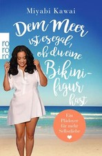 Dem Meer ist es egal, ob du eine Bikinifigur hast ,von Miyabi Kawai (2019,.,[14]